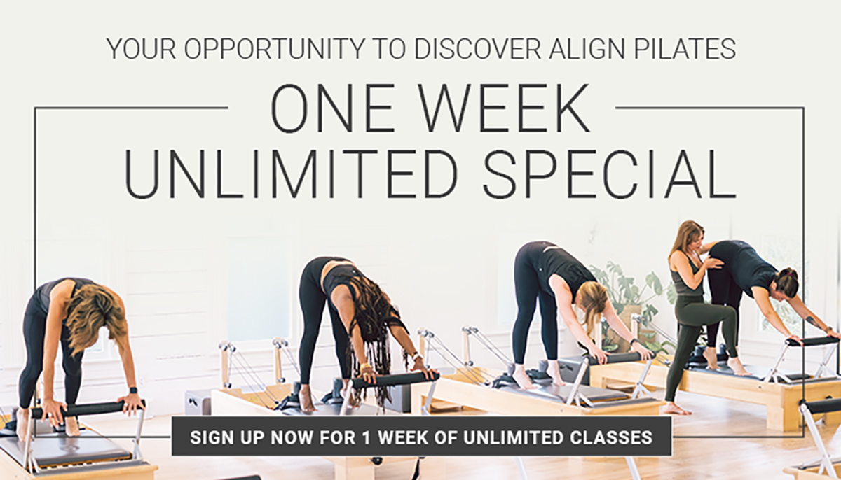 One Week Unlimited Special at ALIGN Pilates Studios